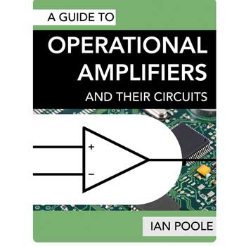 A Guide to Operational Amplifiers and Their Circuits